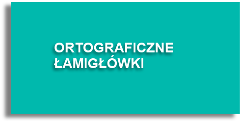 PTD - Ortograficzne Łamigłówki